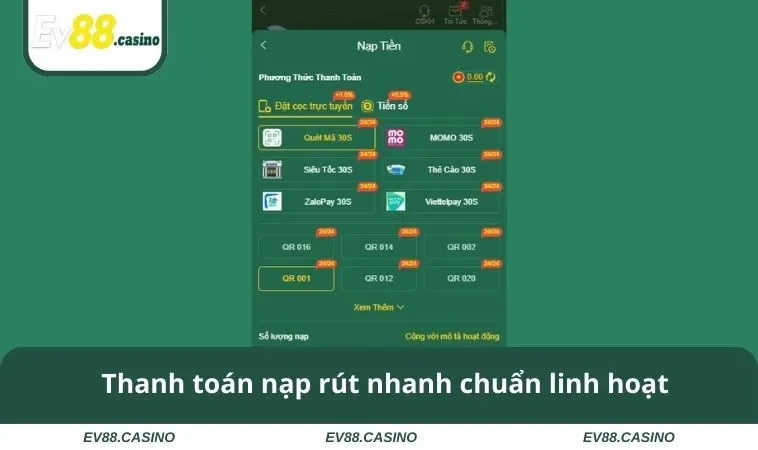 Thanh toán nạp rút nhanh chuẩn linh hoạt