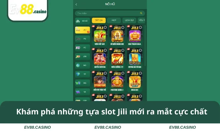 Khám phá những tựa slot Jili mới ra mắt cực chất