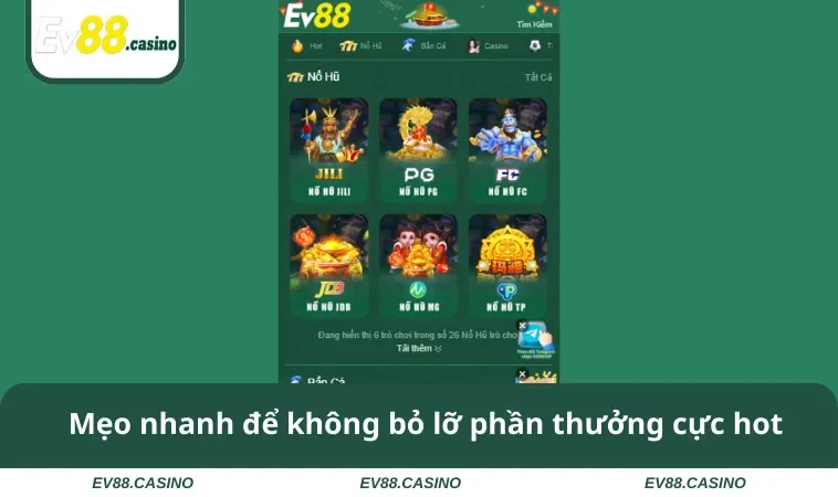 Mẹo nhanh để không bỏ lỡ phần thưởng cực hot