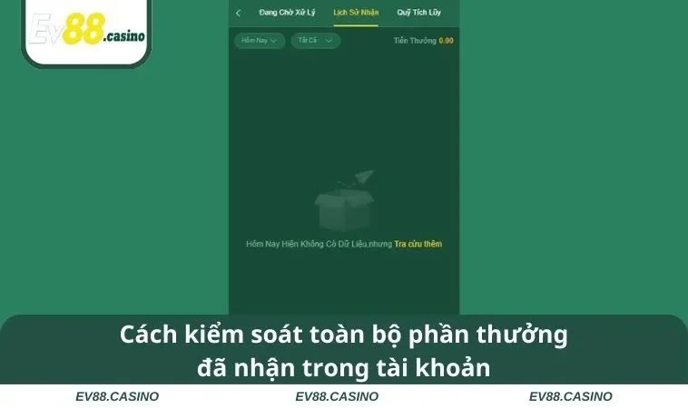 Cách kiểm soát toàn bộ phần thưởng đã nhận trong tài khoản