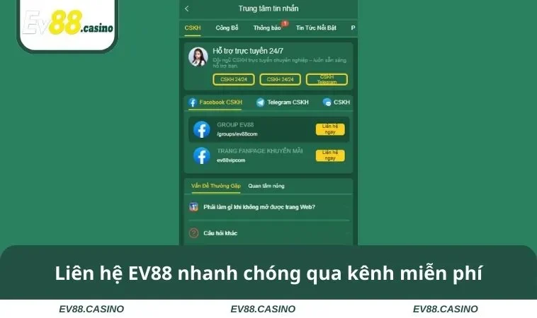 Liên hệ EV88 nhanh chóng qua kênh miễn phí